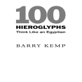Barry Kemp - Think Like an Egyptian. 100 Hieroglyphs (2009 Edition) (Retail)