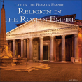 Ben Holtzer - Religion in the Roman Empire (Life in the Roman Empire) (Retail)